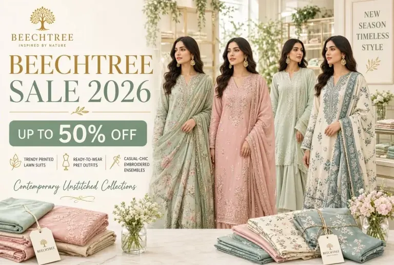 Beechtree sale 2026 up to 50% off printed lawn, pret and unstitched collections