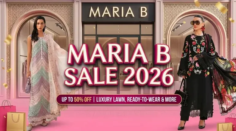 Maria B sale 2026 discounts on luxury pret, formals, lawn and kidswear in Pakistan
